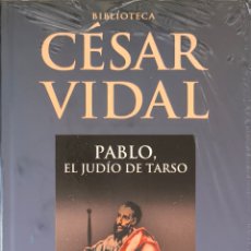 Libros: PABLO, EL JUDÍO DE TARSO. CÉSAR VIDAL