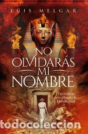 Libros: No olvidar&aacute;s mi nombre - Melgar, Luis