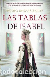 Libri: Las tablas de Isabel - Mozas Rello, Pedro