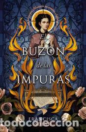 Libros: El buz&oacute;n de las impuras - Solar, Francisca - Foto 1