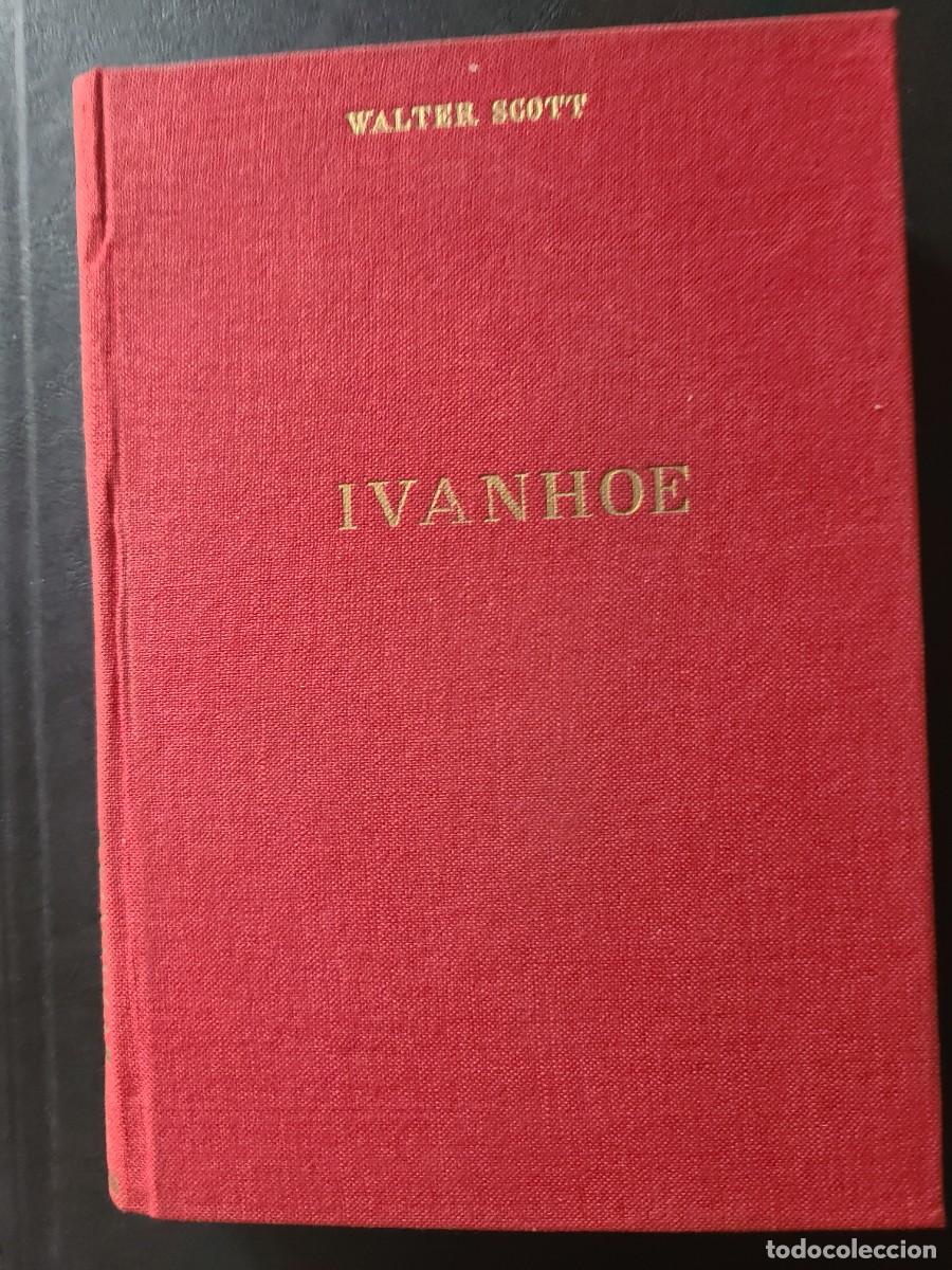 Libros: Ivanhoe. Walter Scott - Foto 1
