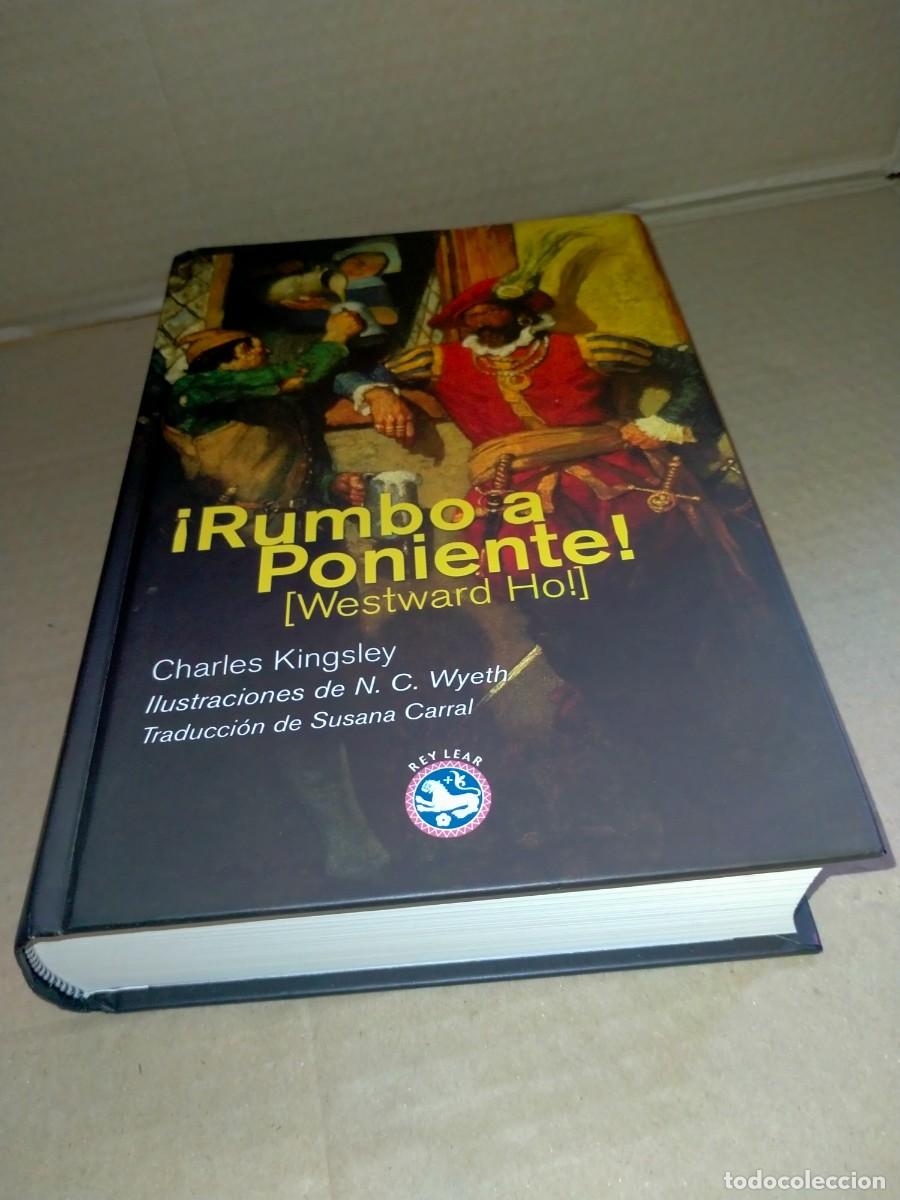 Libros: CHARLES KINGSLEY. &iexcl;RUMBO A PONIENTE&iexcl; .REY LEAR - Foto 17