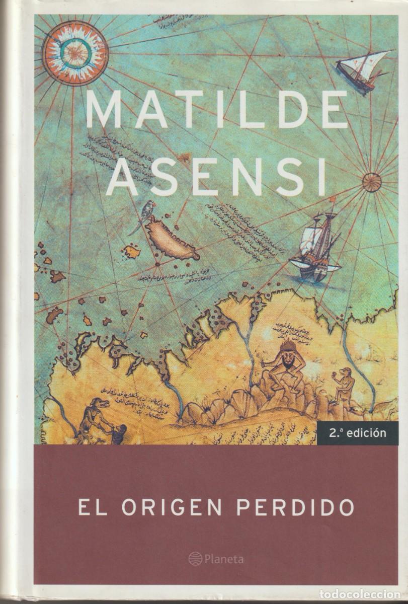 Libros: EL ORIGEN PERDIDO - MATILDE ASENSI - Foto 1
