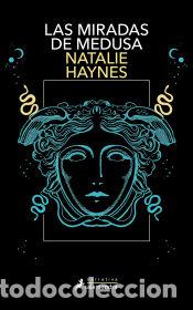 Livres: Las miradas de Medusa - Haynes, Natalie