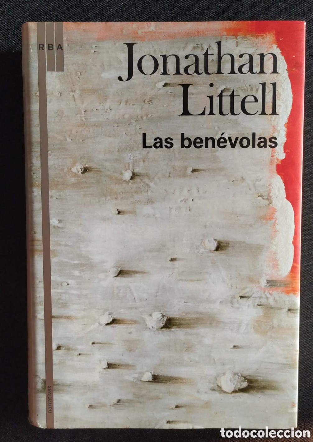 Libros: LAS BEN&Eacute;VOLAS. JONATHAN LITTELL - Foto 1