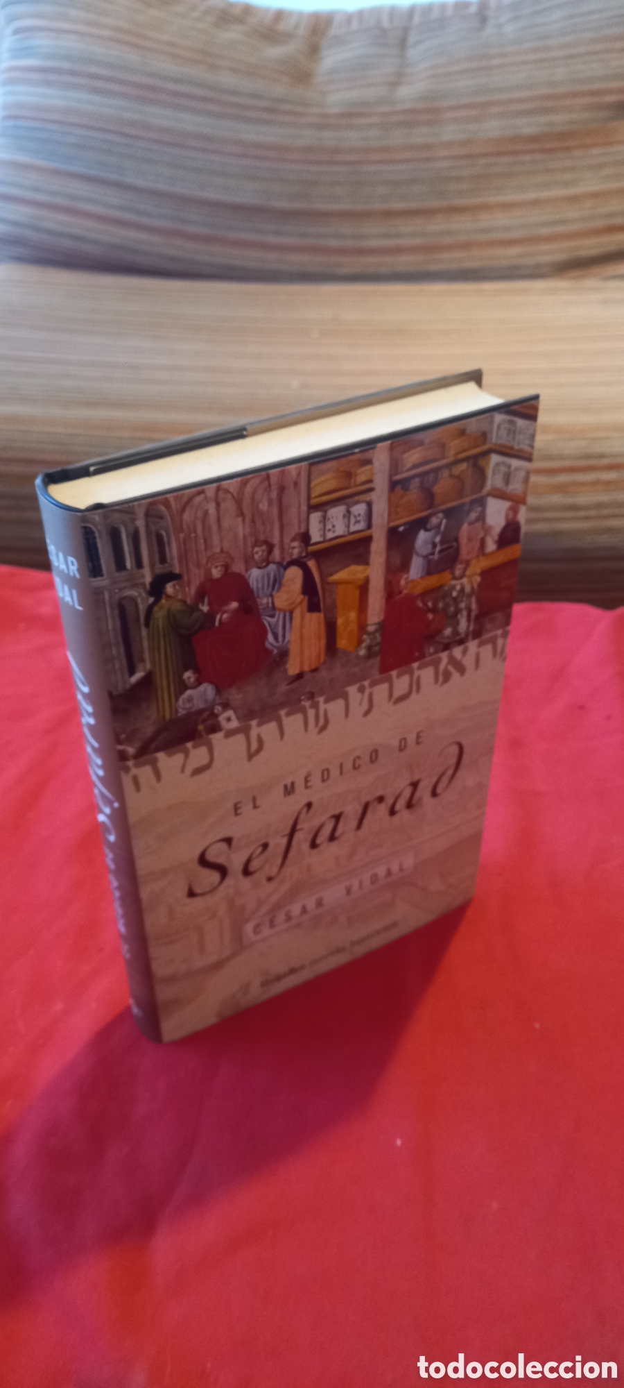 Libros: El medico de Sefarad. C&eacute;sar Vidal. - Foto 3