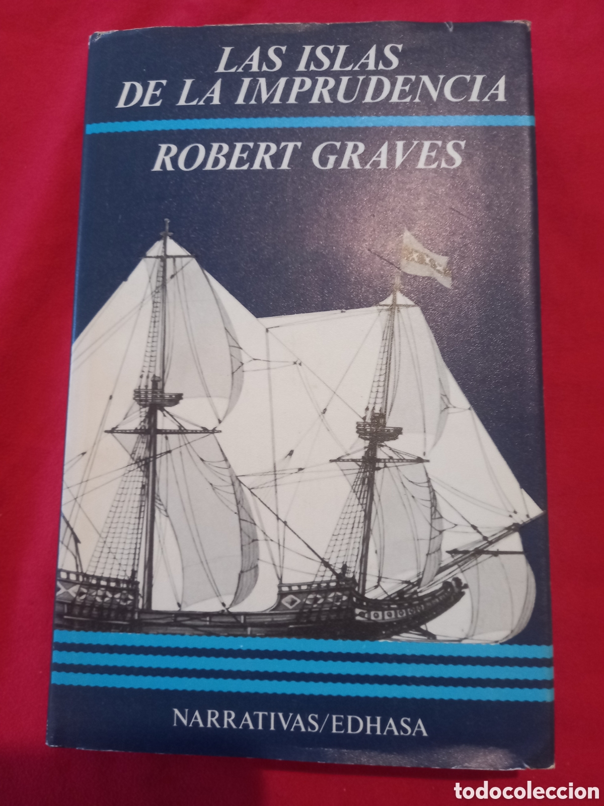Libros: Las Islas de la imprudencia. Robert Graves - Foto 1