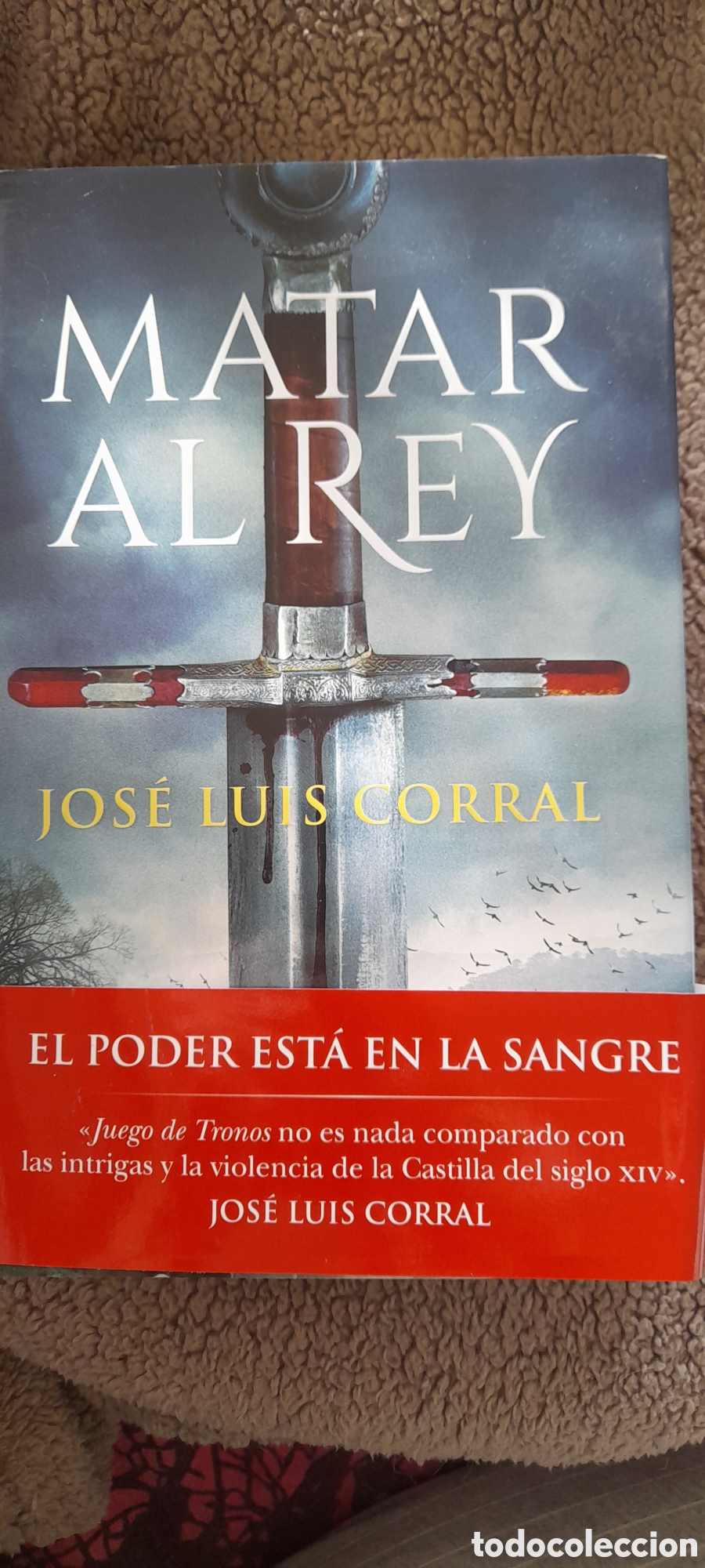 Libros: Matar al rey. Jos&eacute; Luis Corral - Foto 1