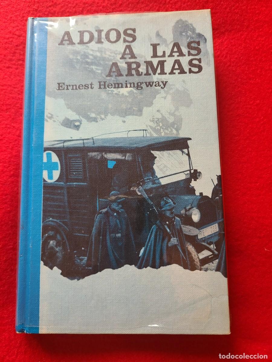 Libros: Adi&oacute;s a las armas. Ernest Hemingway - Foto 1