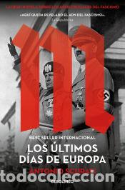 Libros: M. Los &uacute;ltimos d&iacute;as de Europa - Scurati, Antonio