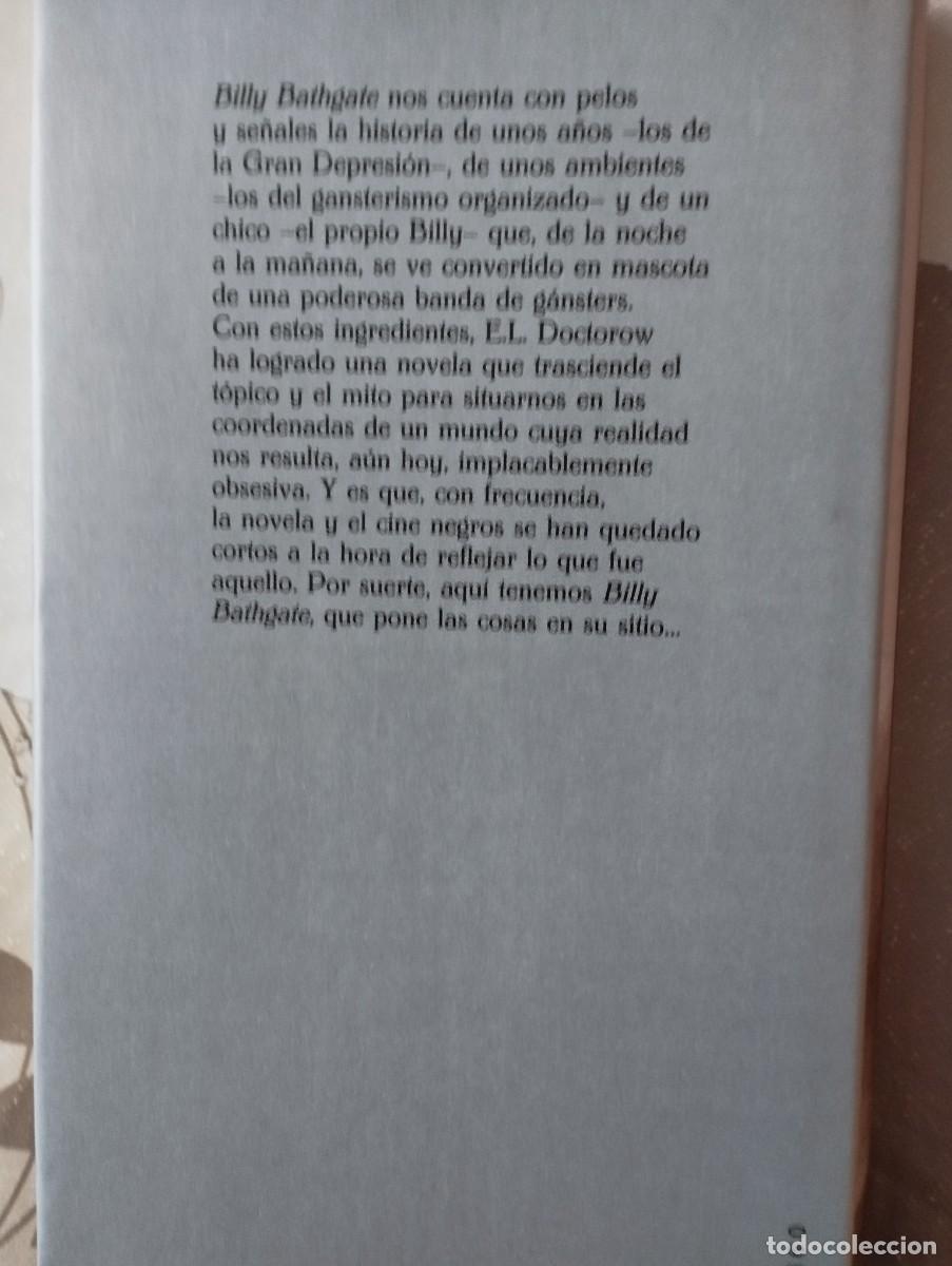 Libros: BILLY BATHGATE (E.L.DOCTOROW) - Foto 3