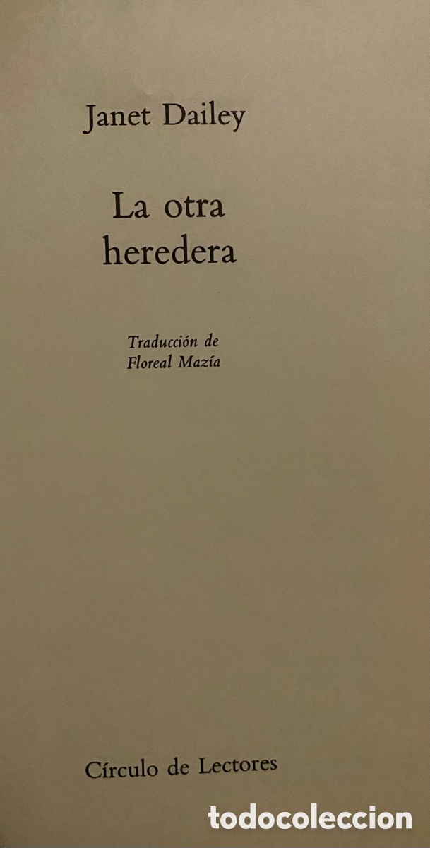 Libros: La Otra Heredera (JANET DAILEY) - Foto 5