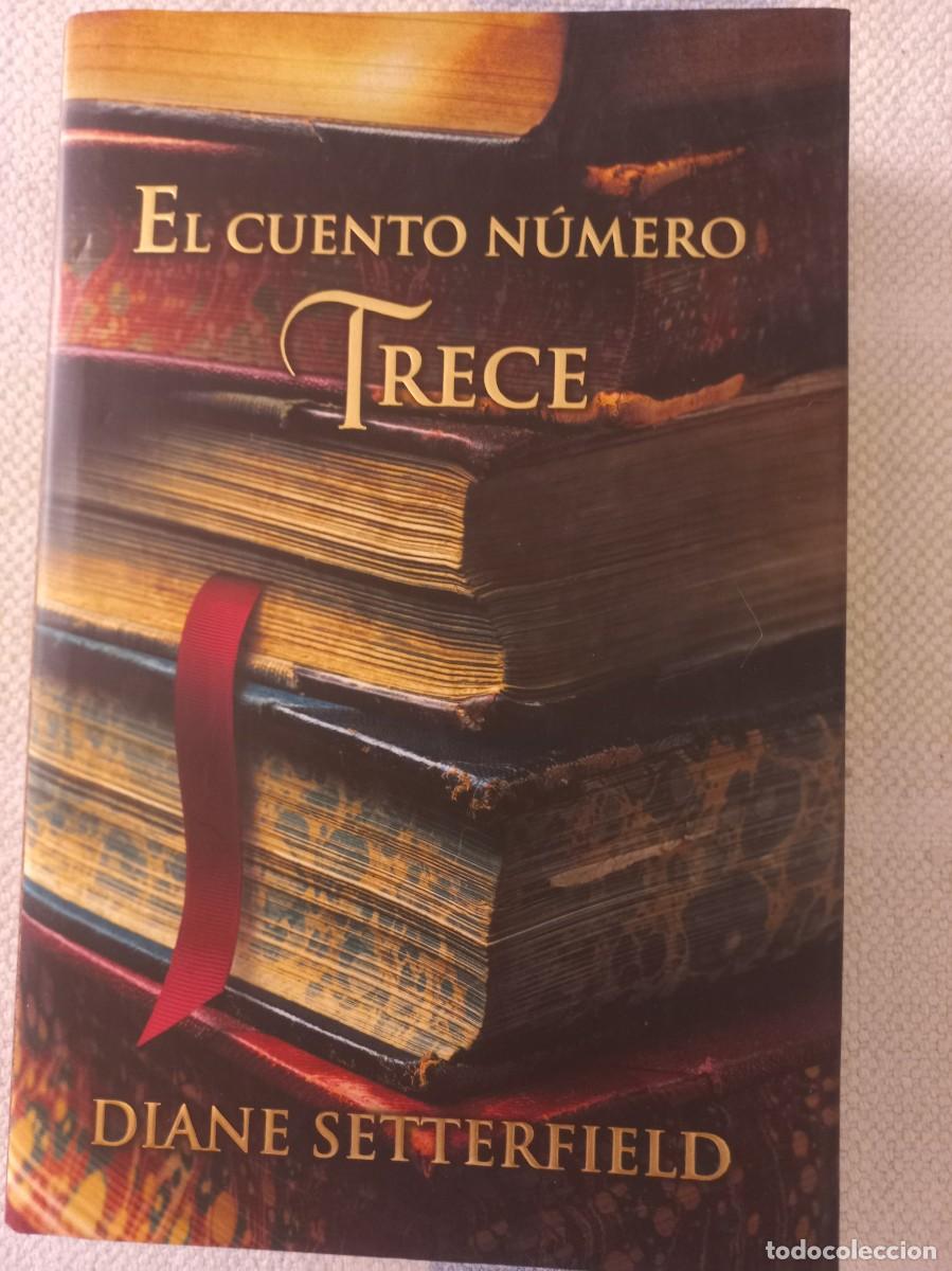 Libros: EL CUENTO NUMERO TRECE . Diane Stterfield - Foto 1