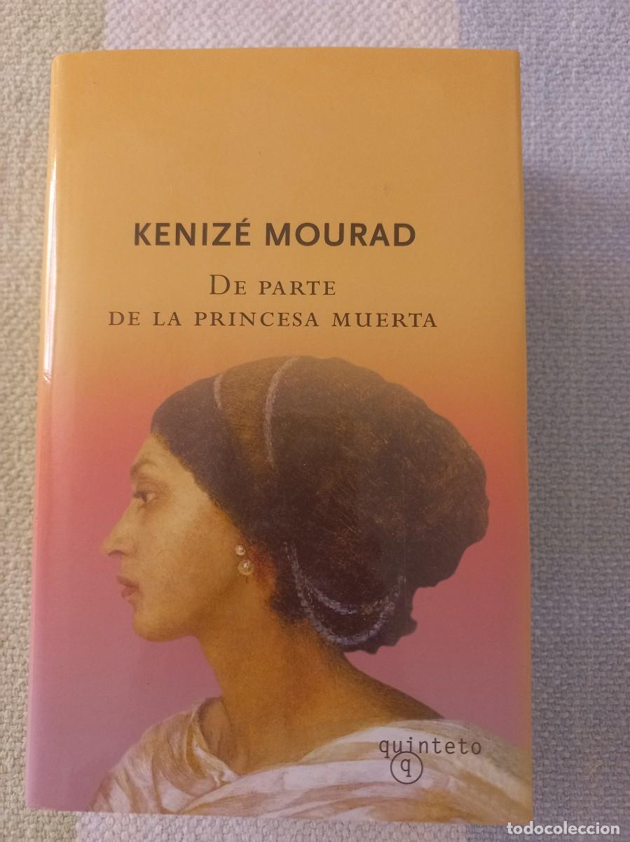 Libros: DE PARTE DE LA PRINCESA MUERTA. Keniz&eacute; Mourad - Foto 1