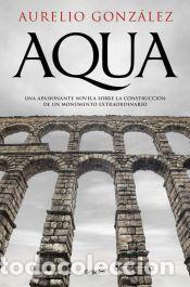 Libros: Aqua - Gonz&aacute;lez, Aurelio - Foto 1