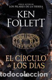 Libros: El c&iacute;rculo de los d&iacute;as - Follett, Ken - Foto 1