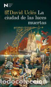 Libros: La ciudad de las luces muertas - Ucl&eacute;s, David - Foto 1