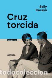 Libros: Cruz torcida - Carson, Sally - Foto 1