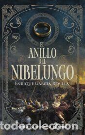 Libros: El anillo del nibelungo - Garc&iacute;a Revilla, Enrique