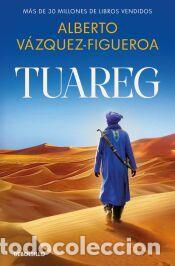 Libros: Tuareg (Tuareg 1) - V&aacute;zquez-Figueroa, Alberto
