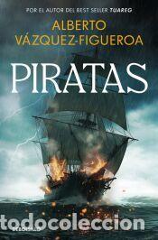 Libros: Piratas (Piratas 1) - V&aacute;zquez-Figueroa, Alberto