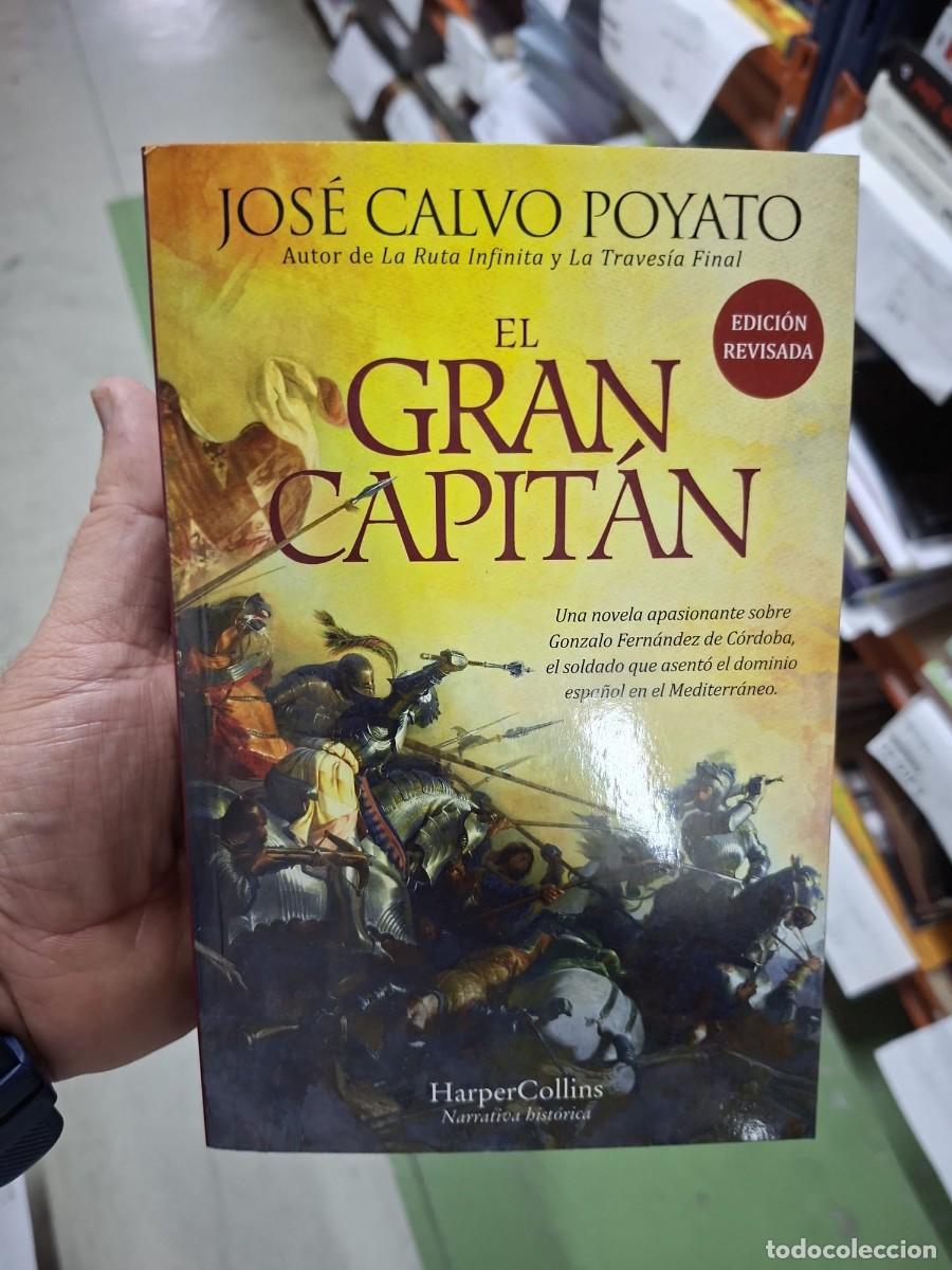 Livros: El Gran Capit&aacute;n - Calvo Poyato, Jos&eacute;