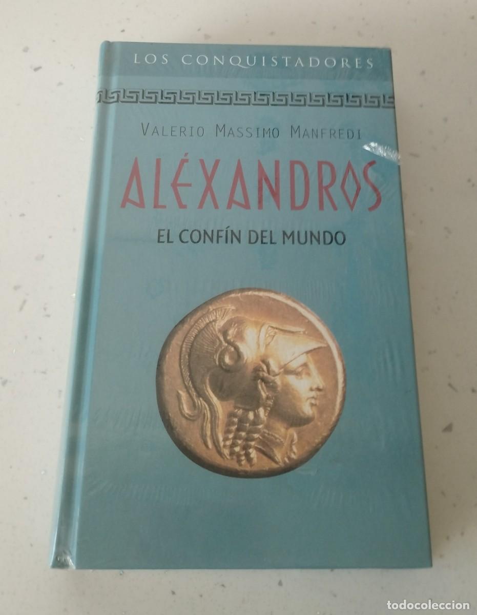 Libros: ALEXANDROS - EL CONF&Iacute;N DEL MUNDO, VALERIO MASSIMO MANFREDI, RBA, NUEVA PRECINTADA