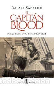 Libros: Capit&aacute;n Blood - de Boladerres, Guillermo; Sabatini, Rafael