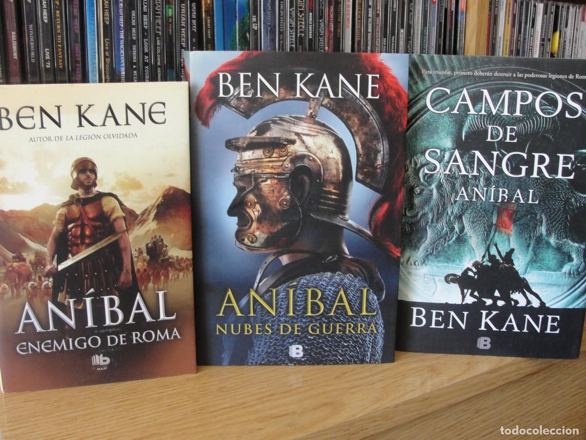 Libros: trilogia Anibal BEN KANE enemigo de roma, nubes de guerra, campos de sangre NUEVOS novela historica