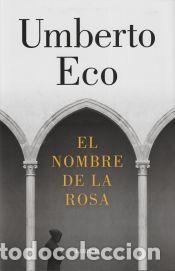Libros: El nombre de la rosa - Umberto Eco