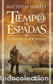 Libros: El d&iacute;a del juicio final - Harffy, Matthew