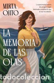 Libros: La memoria de las olas - Ojito, Mirta