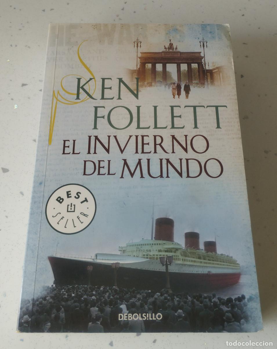 Libri: EL INVIERNO DEL MUNDO, KEN FOLLETT, DEBOLSILLO, NUEVA