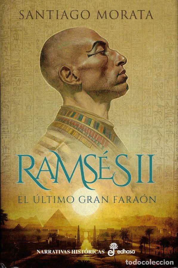 Libros: Santiago Morata. Rams&eacute;s II.
