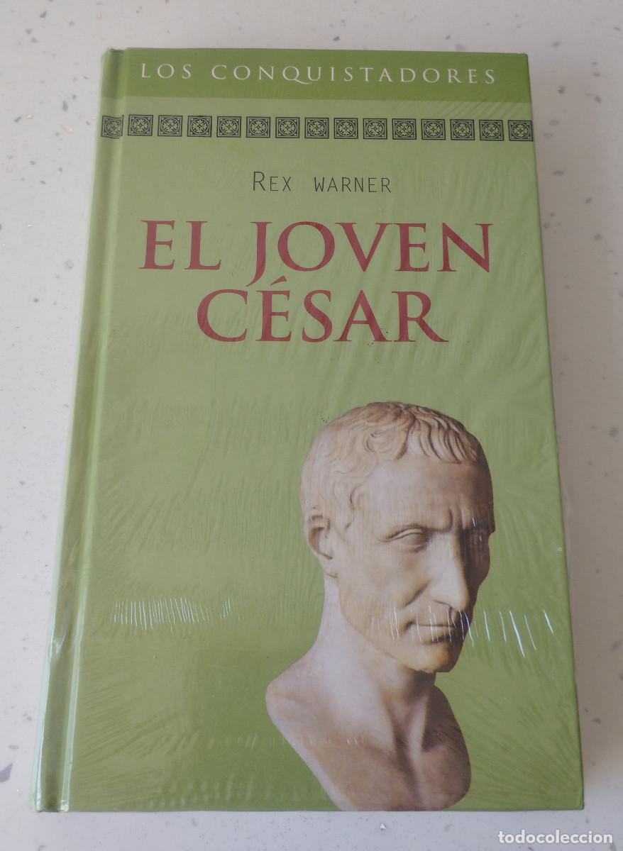 B&uuml;cher: EL JOVEN C&Eacute;SAR, REX WARNER, RBA, NUEVA PRECINTADA