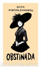 Libros: Obstinada - Ayrton Zangwill, Edith