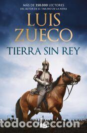 Libros: Tierra sin rey - Zueco, Luis