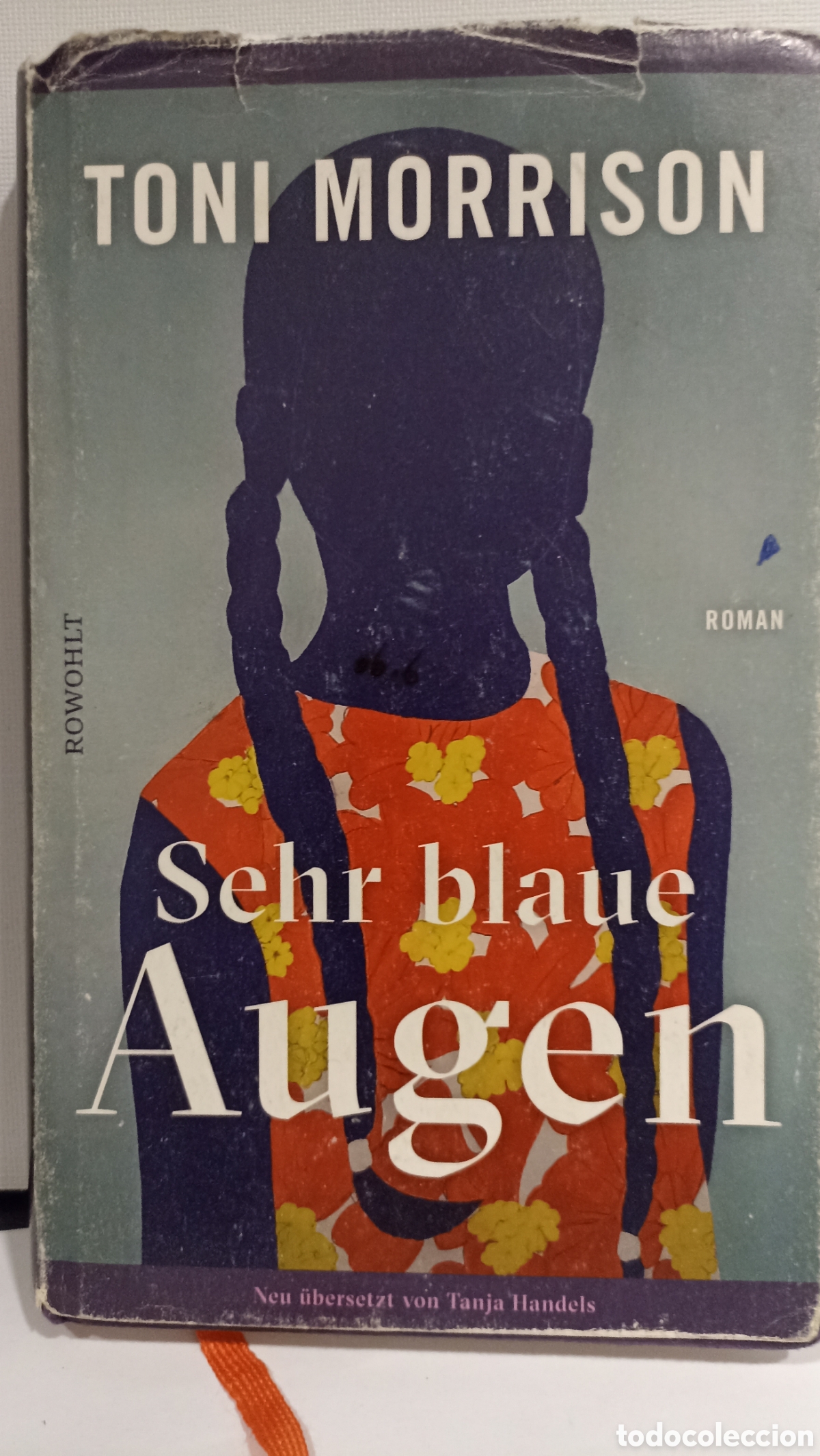 Libros: &rdquo;Sehr blaue Augen&rdquo; (Ojos azules), la novela debut de Toni Morrison.en alem&aacute;n!