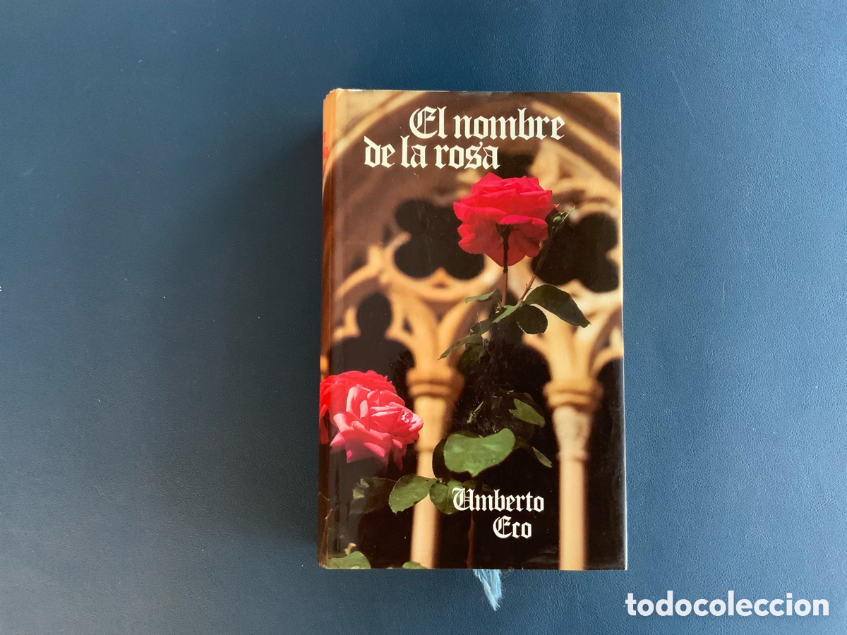 Libros: El Nombre De la Rosa, de Umberto Eco