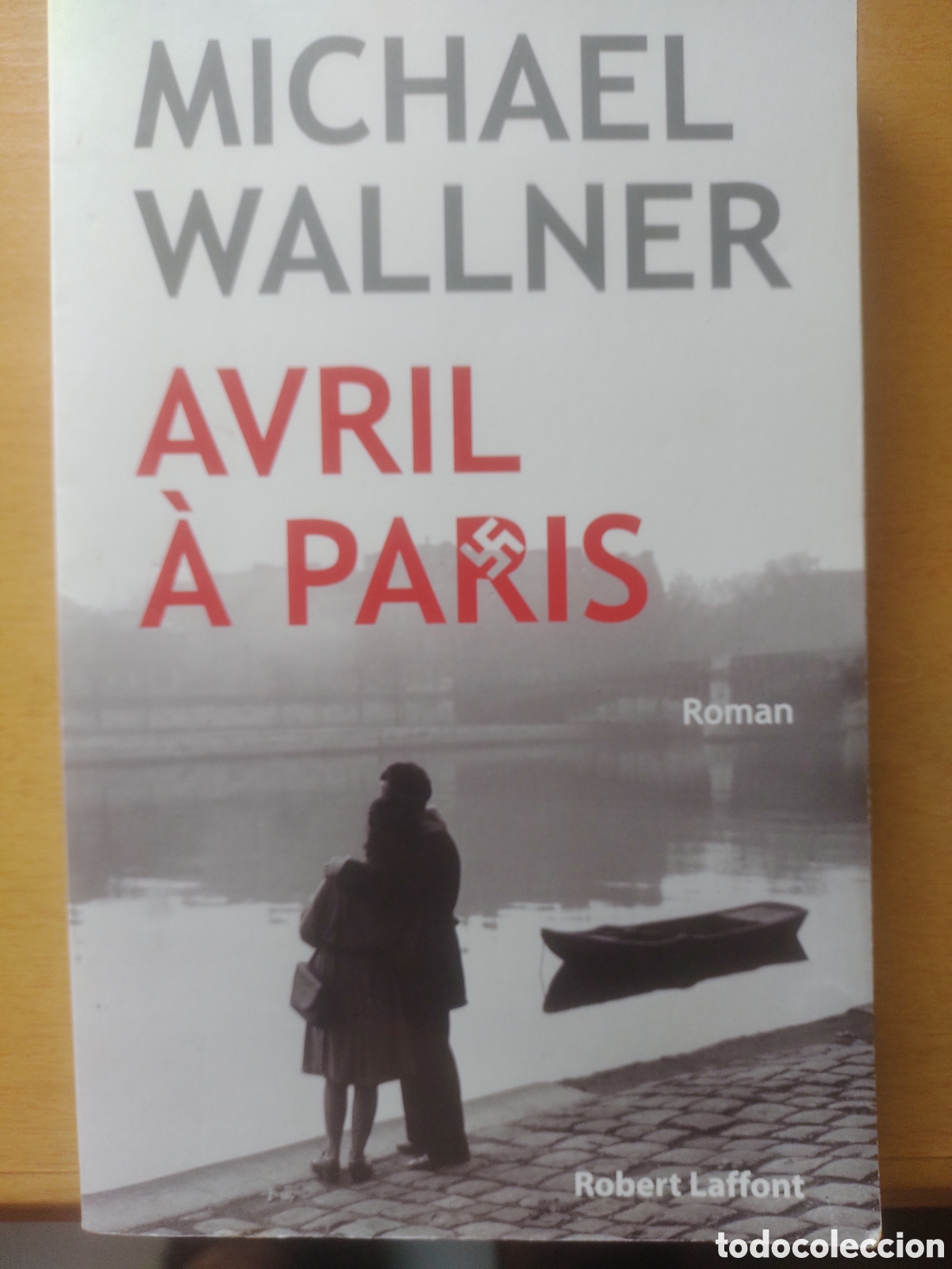Libri: Libro Avril A Paris - Michael Wallner