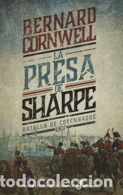 Libros: La presa de Sharpe (V) - Cornwell, Bernard
