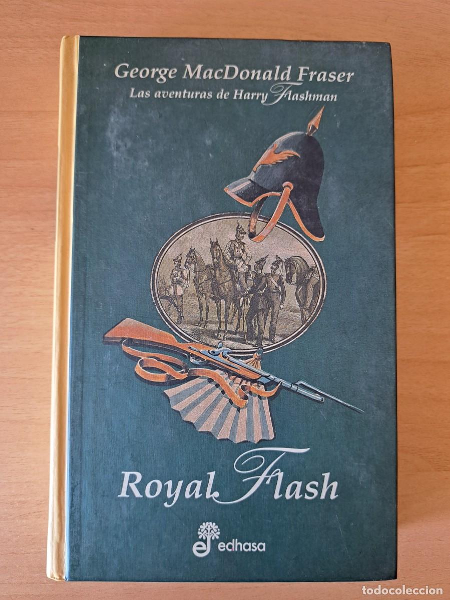Libros: George MacDonald Fraser- Las aventuras de Harry Flashman