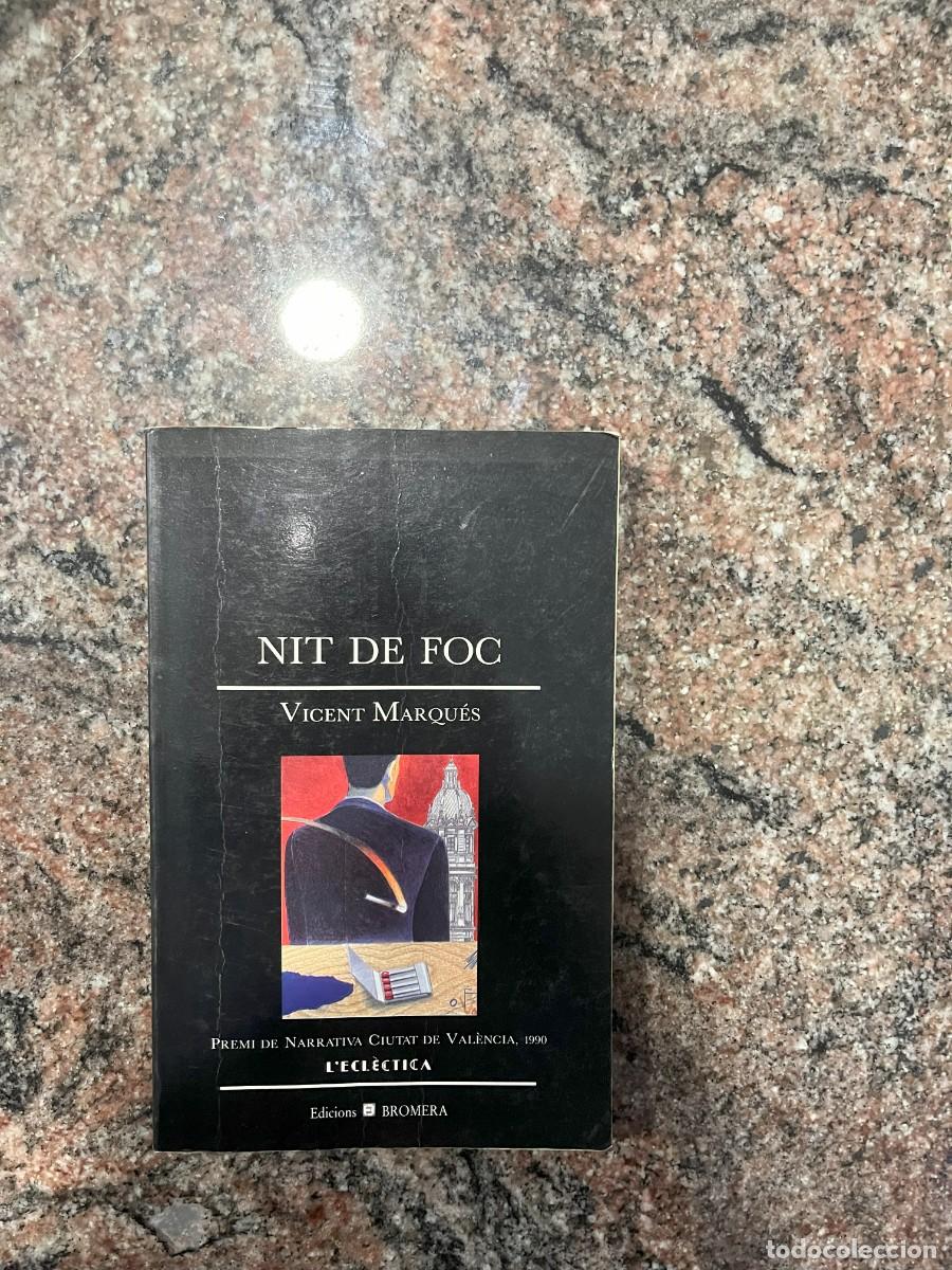 Libros: Nit de Foc, V. Marqu&eacute;s, Premi Val&egrave;ncia