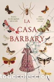 Libros: La casa de la barbarie - Schuler, Isabelle