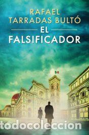 Libros: El falsificador - Tarradas Bult&oacute;, Rafael