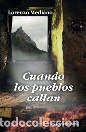 Libros: Cuando los pueblos callan - Mediano, Lorenzo