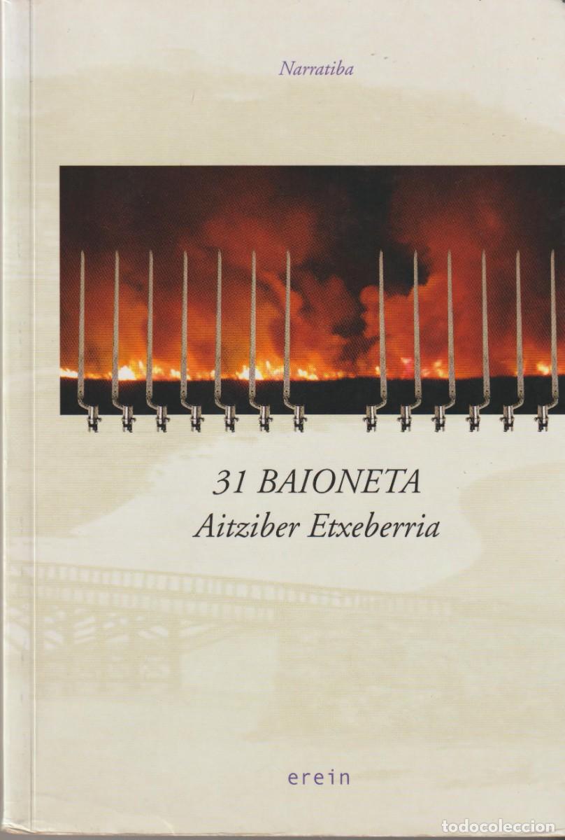 Libros: 31 BAYONETA - AITZIBER ETXABARRIA