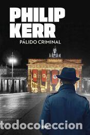 Libros: P&aacute;lido criminal - Kerr, Philip