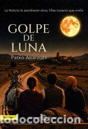 Libros: Golpe de luna - Abarzuza, Patxo