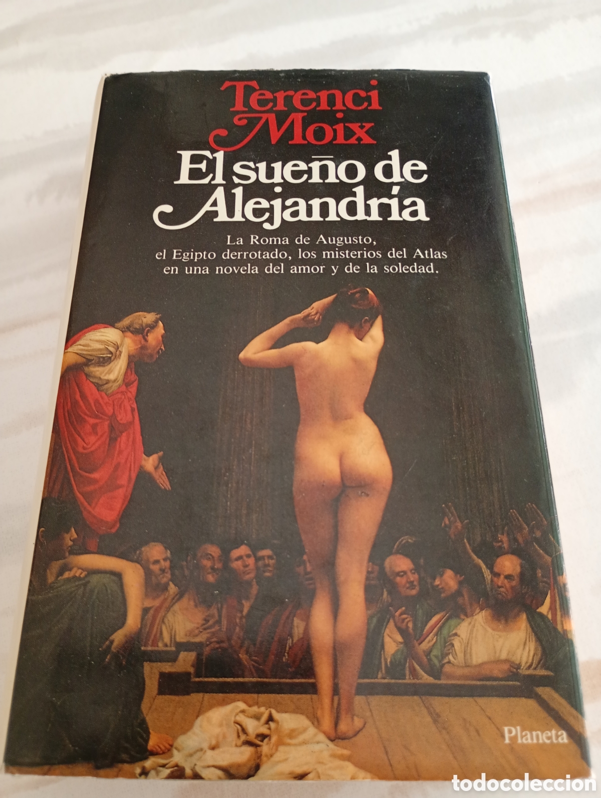 Libros: EL SUE&Ntilde;O DE ALEJANDR&Iacute;A, TERENCI MOIX